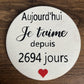 Carte ronde " Aujourd'hui je t'aime depuis..."